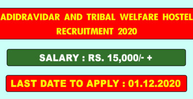 Chennai Adidravidar and Tribal Welfare Hostel Recruitment 2020