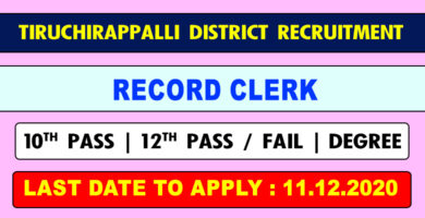 Tiruchirappalli Panchayat Union Office Record Clerk Recruitment 2020