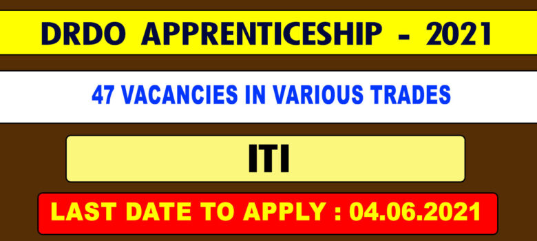 DRDO Apprenticeship Recruitment 2021