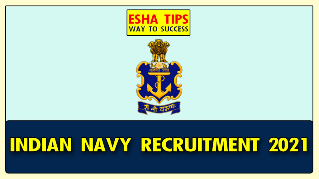 Indian Navy Recruitment 2021 vacancies