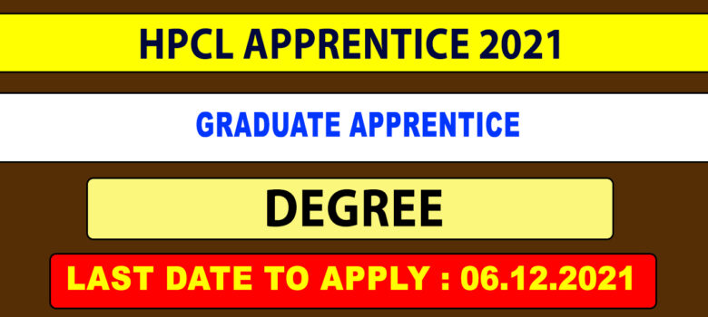 HPCL Graduate Apprentice Trainees 2021