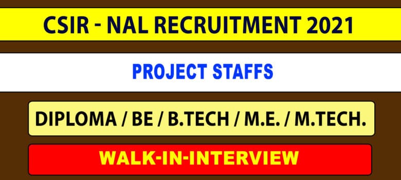 CSIR NAL Recruitment 2021