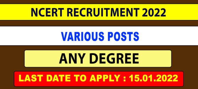 NCERT Recruitment 2022