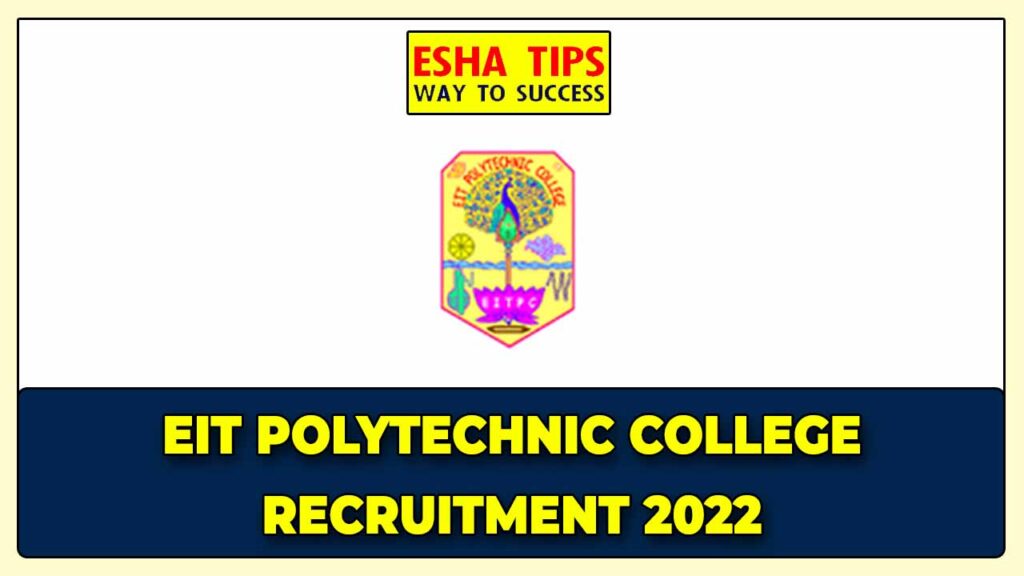 Erode EIT Polytechnic College Recruitment 2022