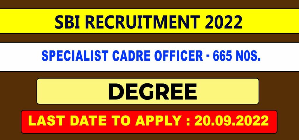 SBI SO Recruitment 2022 665 vacancies