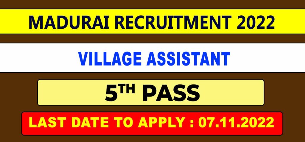 Madurai Village Assistant Recruitment 2022