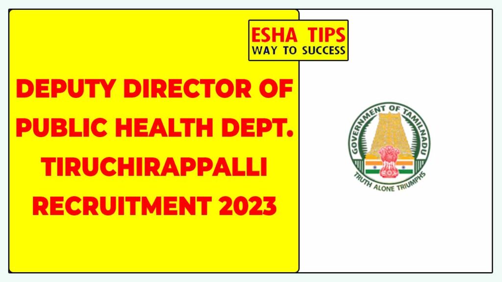 DDPHD Tiruchirappalli Recruitment 2023