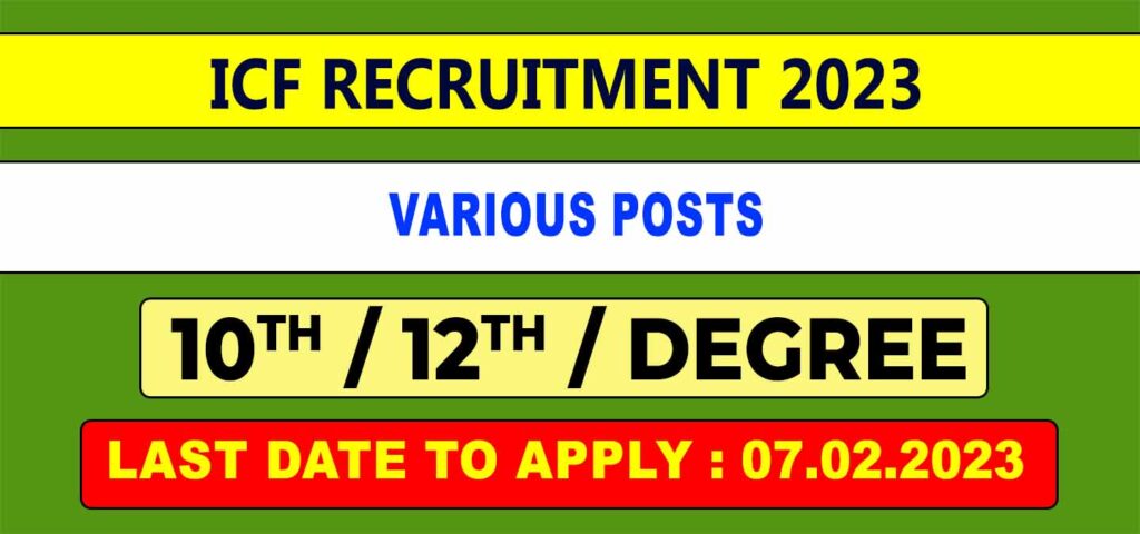 ICF Chennai Recruitment 2023 sports quota jobs