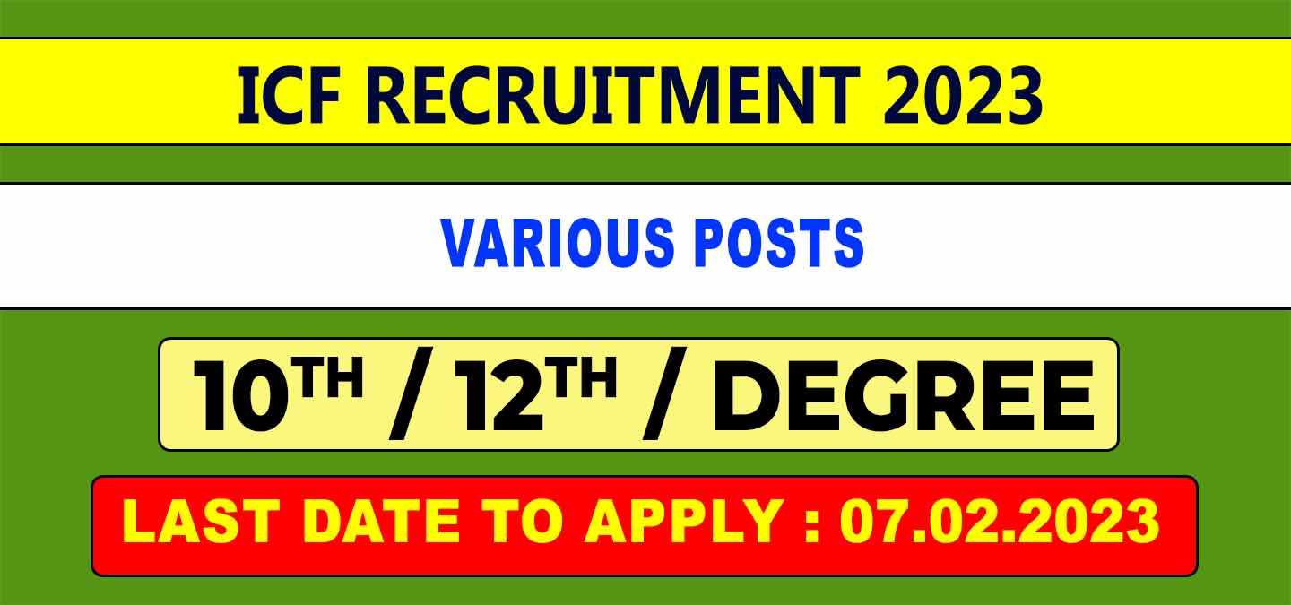 ICF Chennai Recruitment 2023