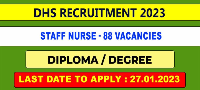 Madurai DHS Staff Nurse Recruitment 2023
