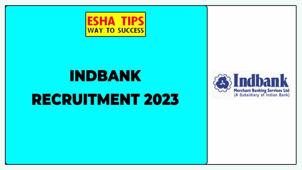 Indbank Recruitment 2023