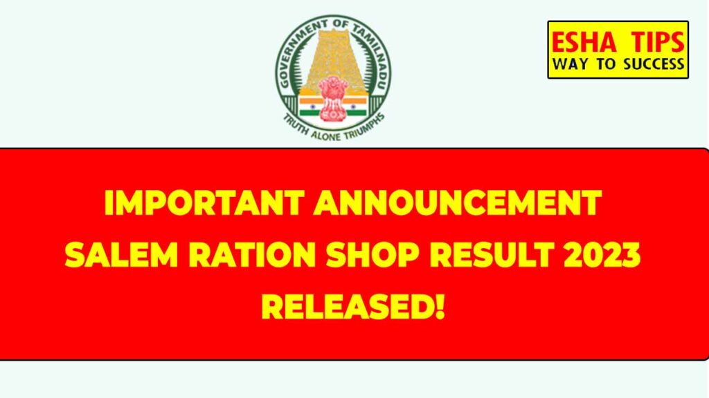 Salem Ration Shop Result 2023 Released