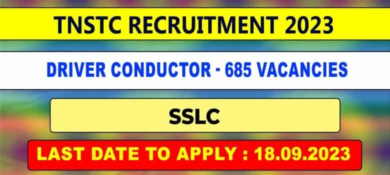 SETC TNSTC Recruitment 2023 driver conductor 685 vacancies