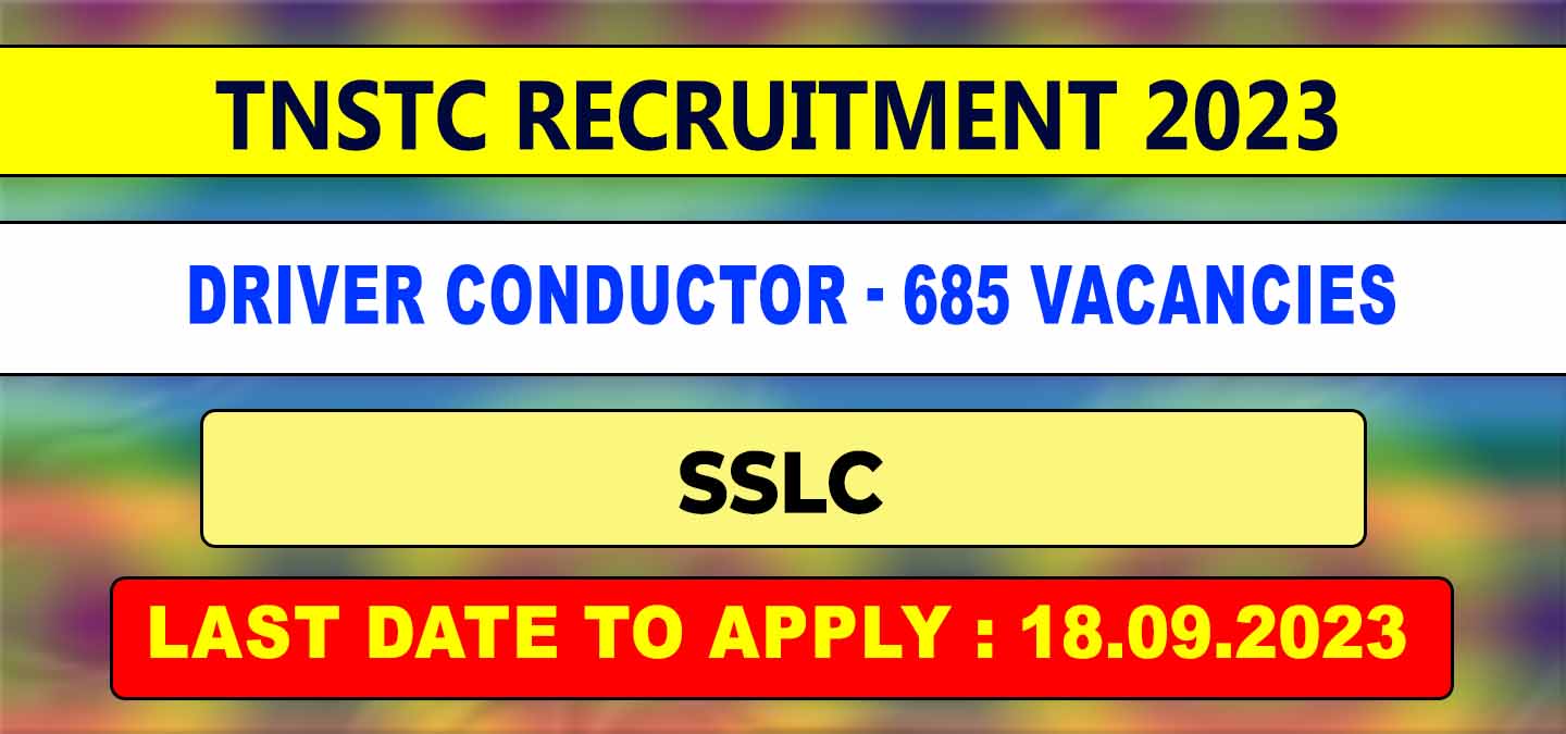 SETC TNSTC Recruitment 2023 driver conductor 685 vacancies