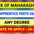 Bank of Maharashtra Recruitment 2024 apprentice 600 posts