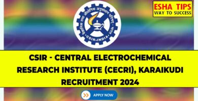 CECRI Karaikudi Recruitment 2024