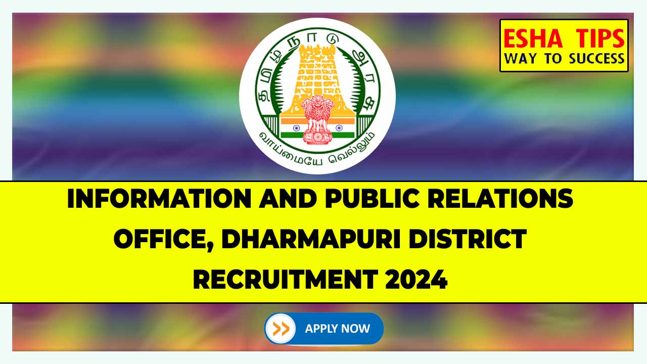 Dharmapuri DIPR Recruitment 2024