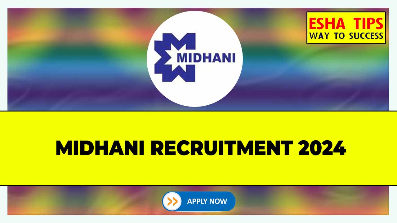 MIDHANI Recruitment 2024