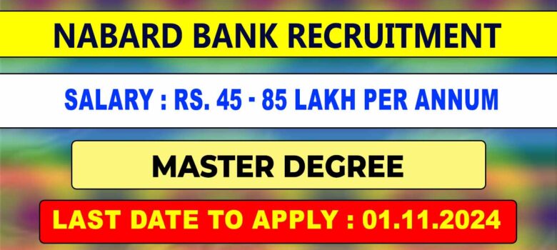 NABARD Bank Recruitment 2024 - 2 posts