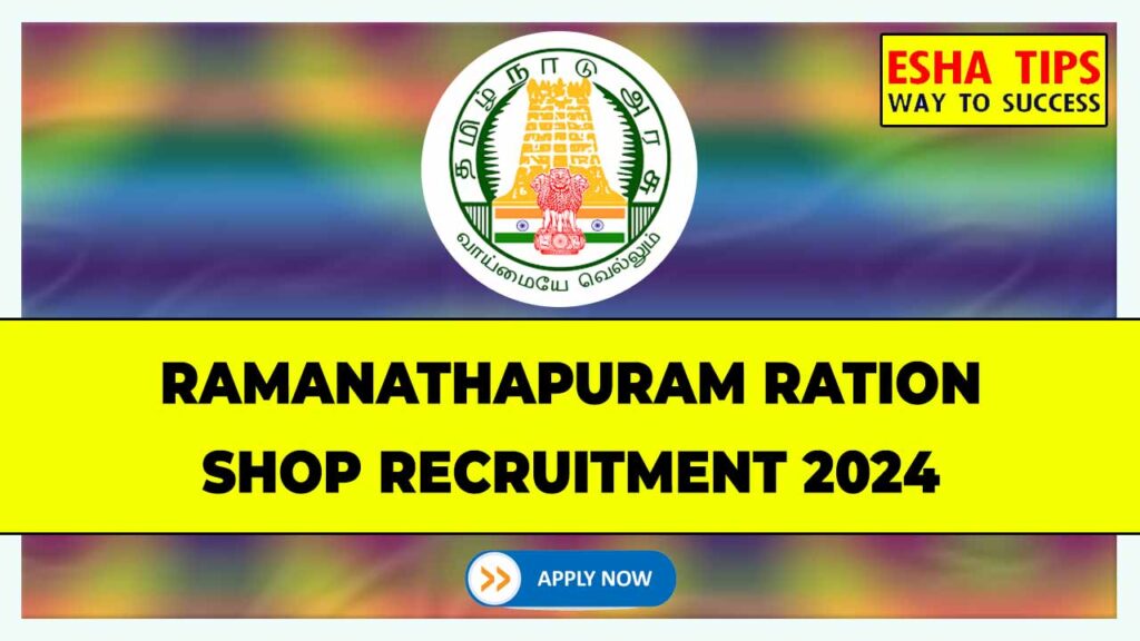 Ramanathapuram Ration Shop Recruitment 2024