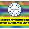 TANGEDCO Apprentice 2024 Selected Candidates List Out