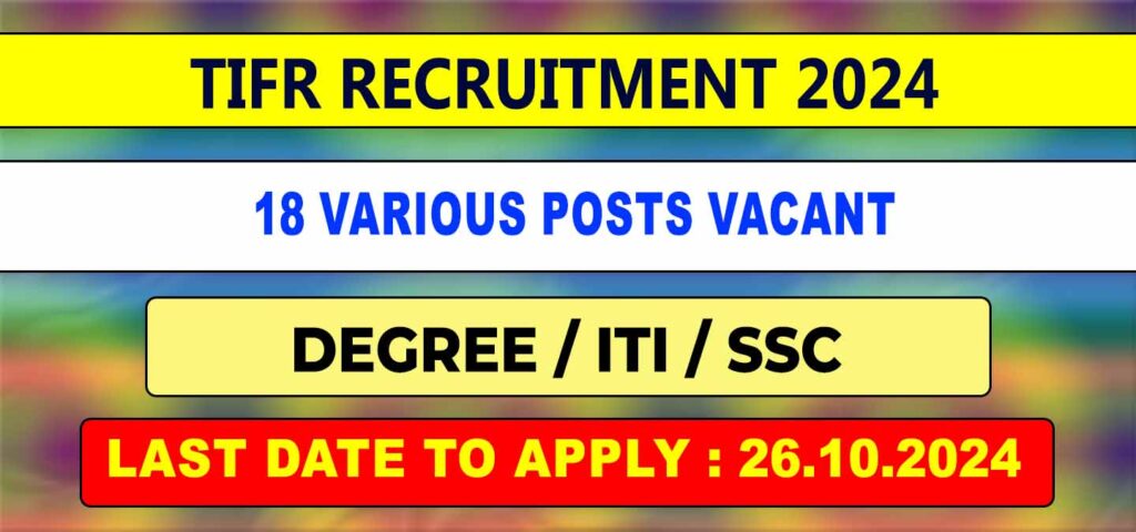 TIFR Recruitment 2024 various 18 posts