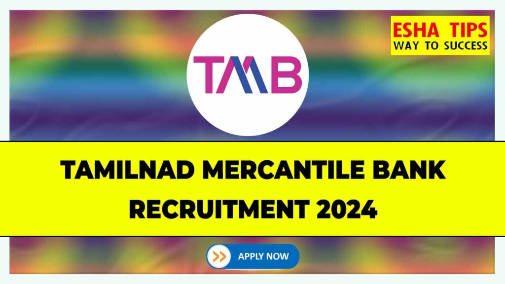 TMB Bank Recruitment 2024