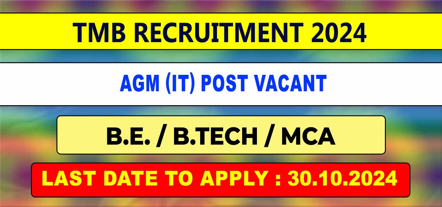 TMB Bank Recruitment 2024 agm it