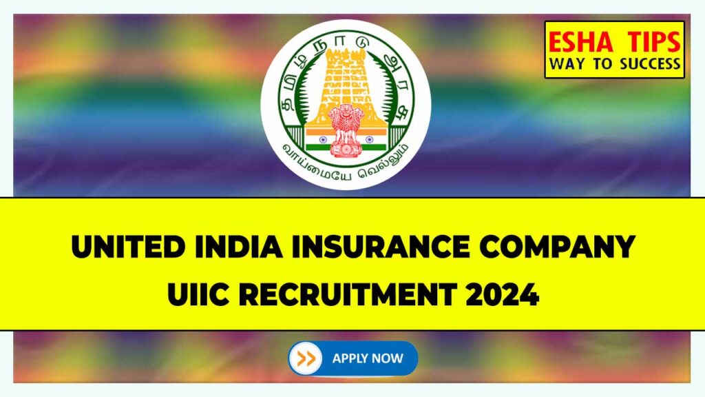 UIIC AO Recruitment 2024