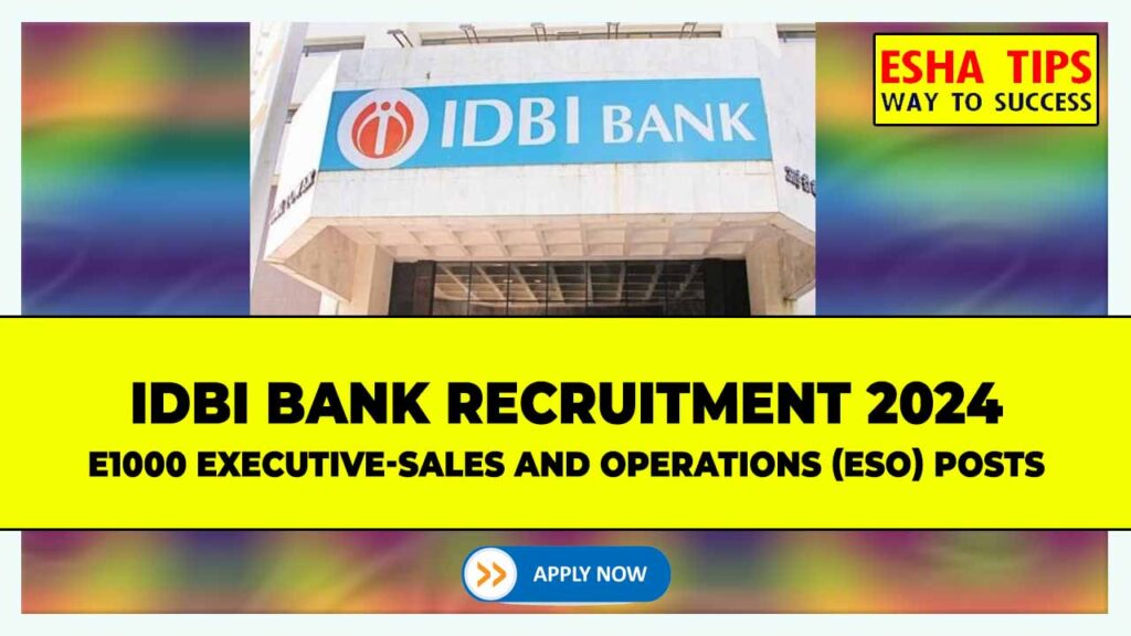 IDBI Bank ESO Recruitment 2024