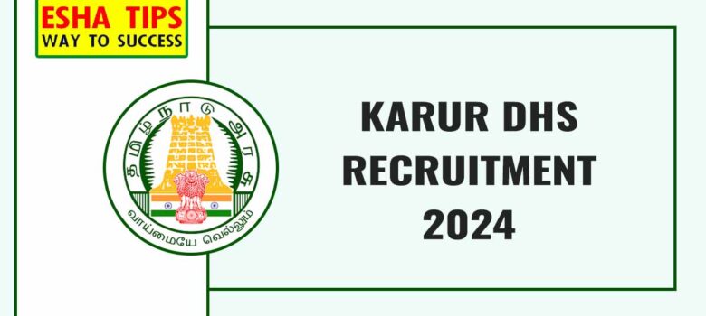 Karur DHS Recruitment 2024