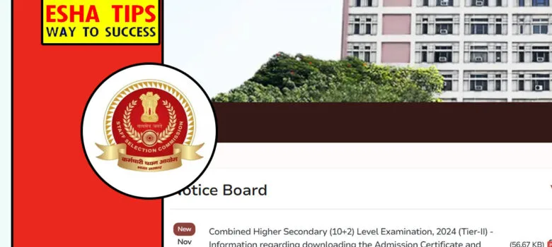 SSC CHSL 2024 Tier 2 Admit Card Out Download Now