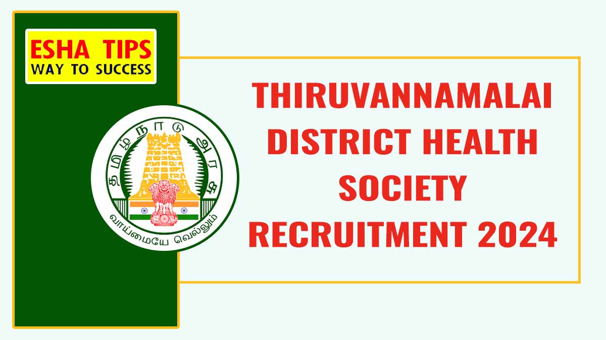 Thiruvannamalai DHS Recruitment 2024