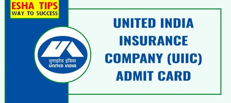 UIIC AO 2024 Admit Card