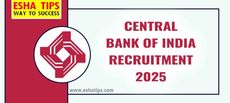 Central Bank of India Recruitment 2025