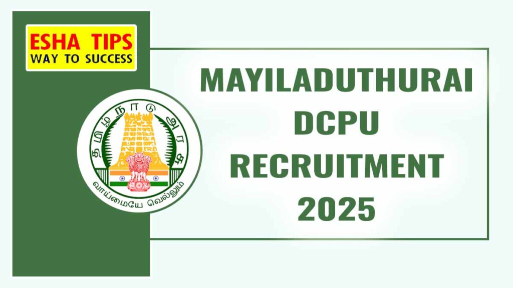 Mayiladuthurai DCPU Recruitment 2025