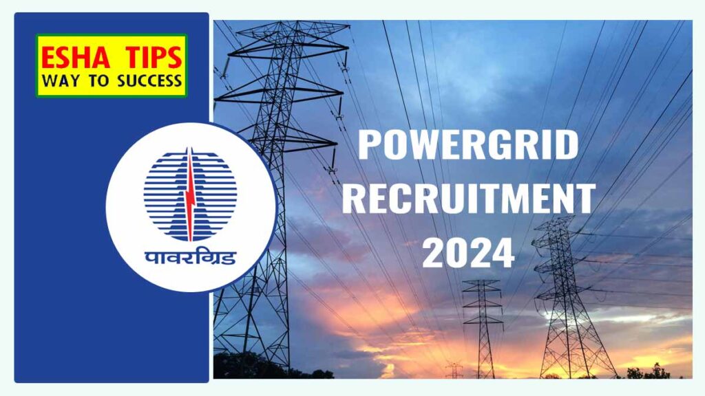 POWERGRID Recruitment 2024