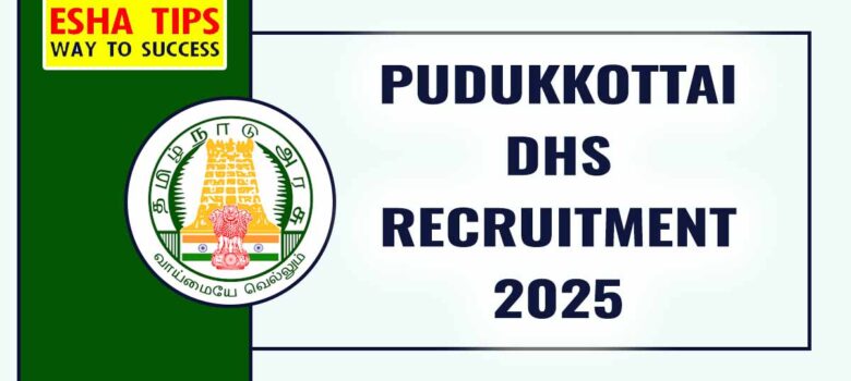 Pudukkottai DHS Recruitment 2025