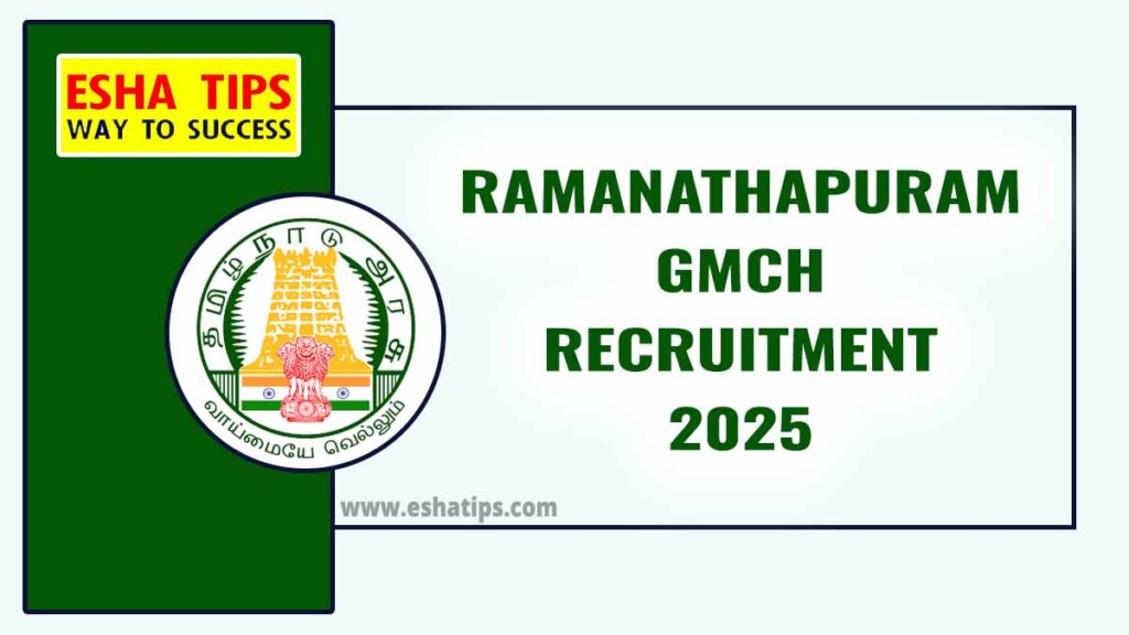 Ramanathapuram GMCH Recruitment 2025