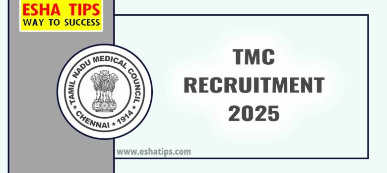 TMC Recruitment 2025