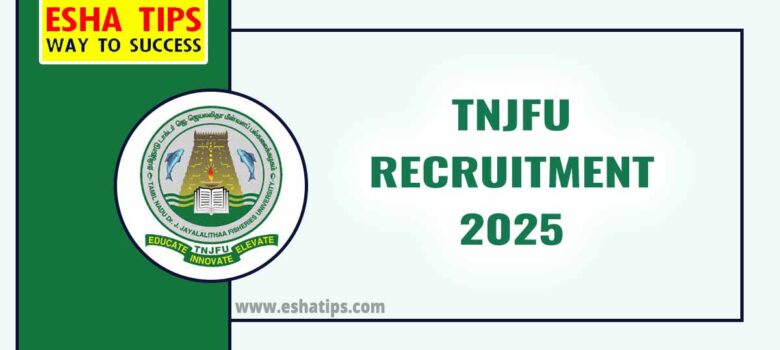 TNJFU Recruitment 2025