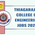 Thiagarajar College of Engineering Jobs 2025