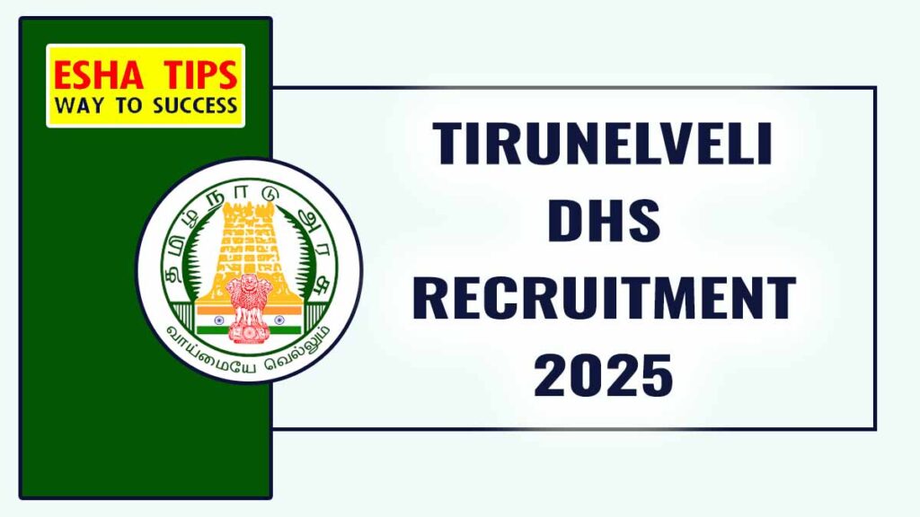 Tirunelveli DHS Recruitment 2025