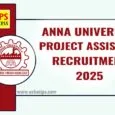 Anna University Project Assistant Recruitment 2025