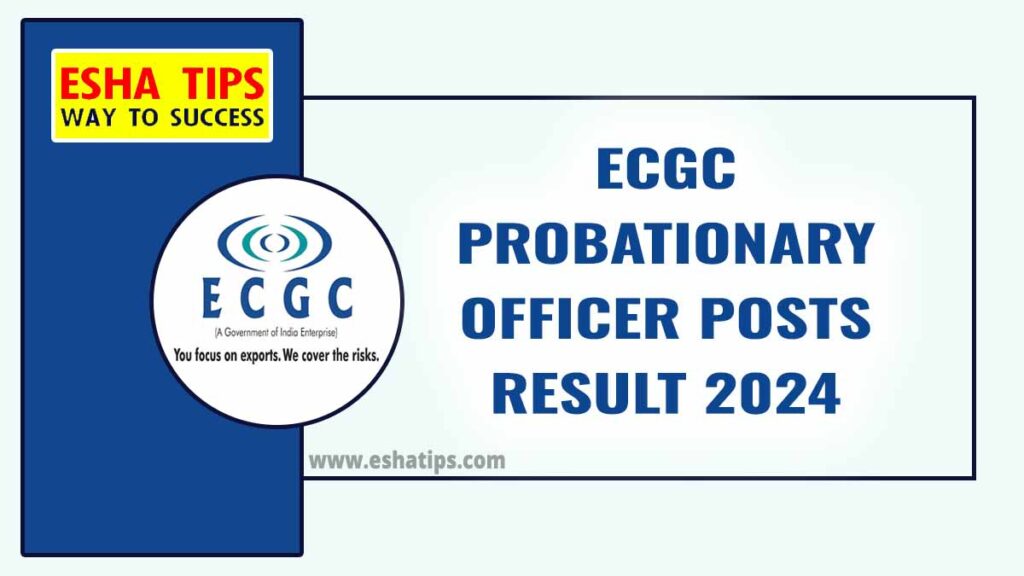 ECGC PO Result 2024 Announced | Check Now!