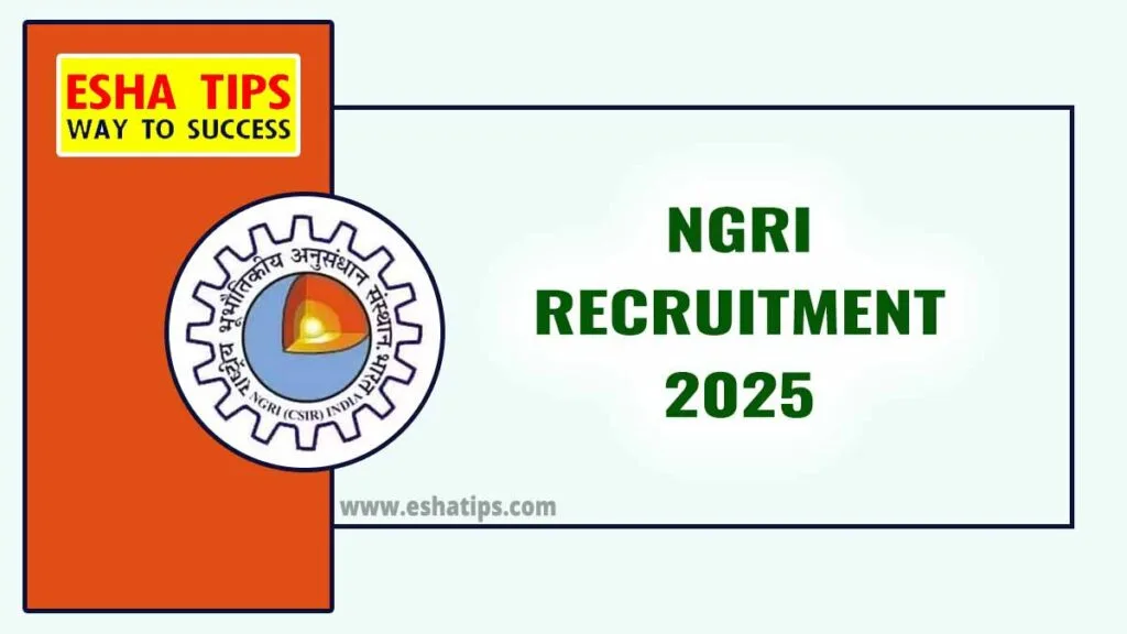 NGRI Recruitment 2025