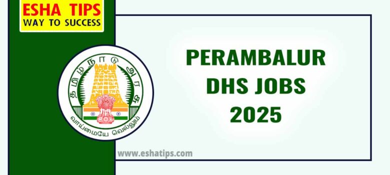 Perambalur DHS Jobs 2025