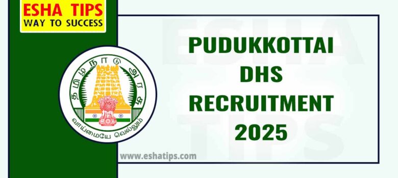 Pudukkottai DHS Job 2025