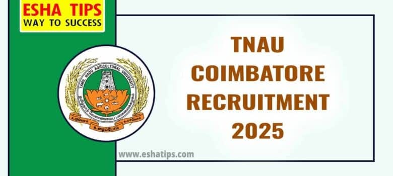 TNAU Coimbatore Recruitment 2025