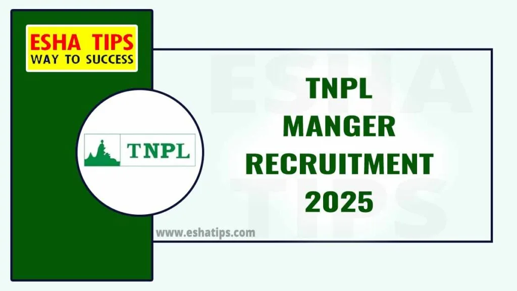 TNPL Manger Recruitment 2025